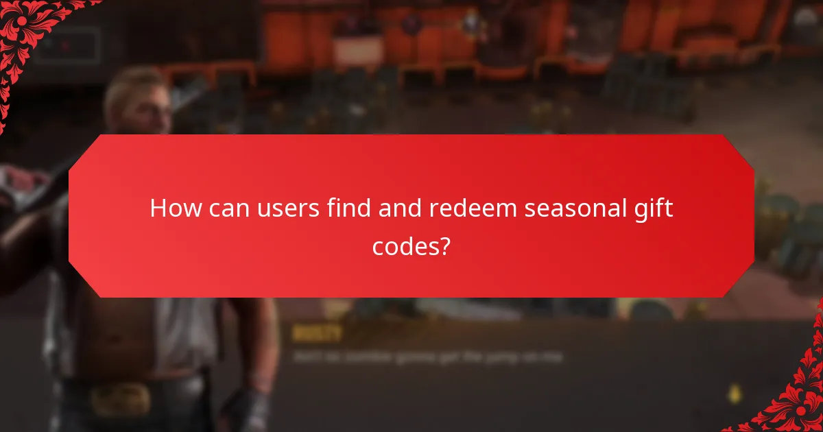 Which types of seasonal gift codes are available?
