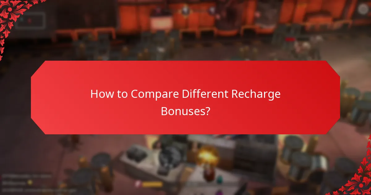 Which Recharge Bonuses are Currently Available?