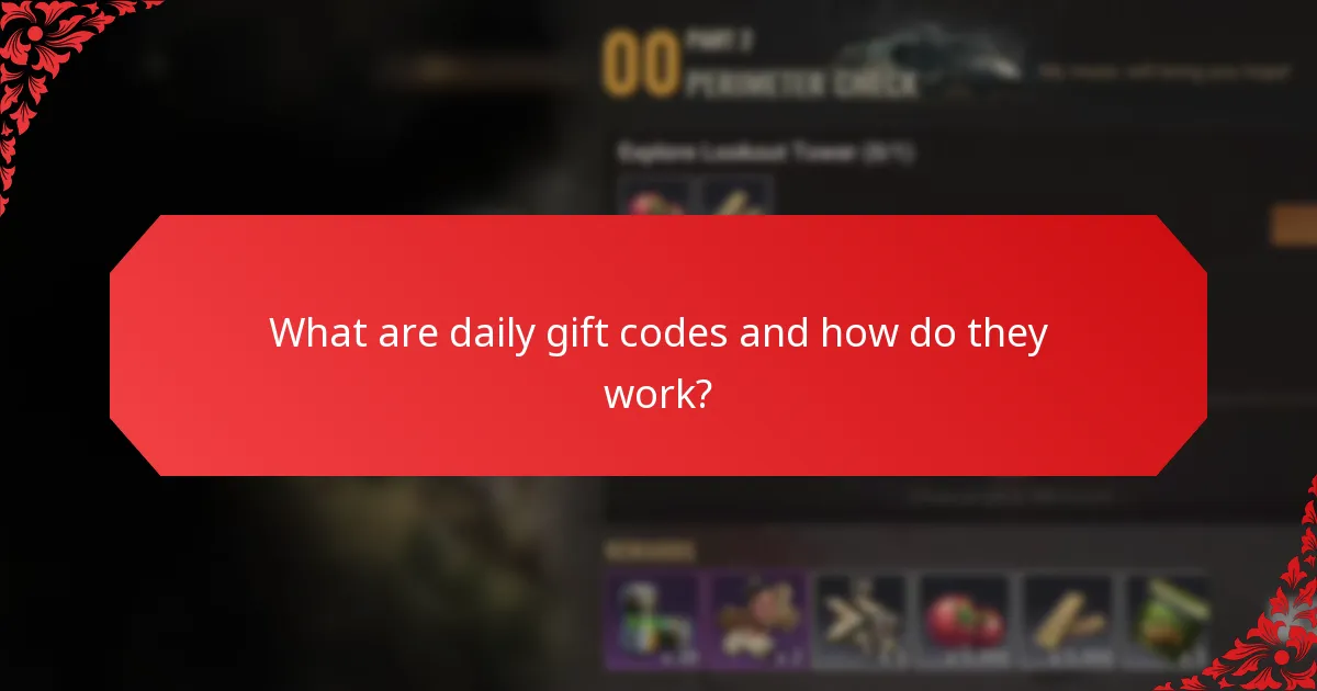 How do players redeem daily gift codes?