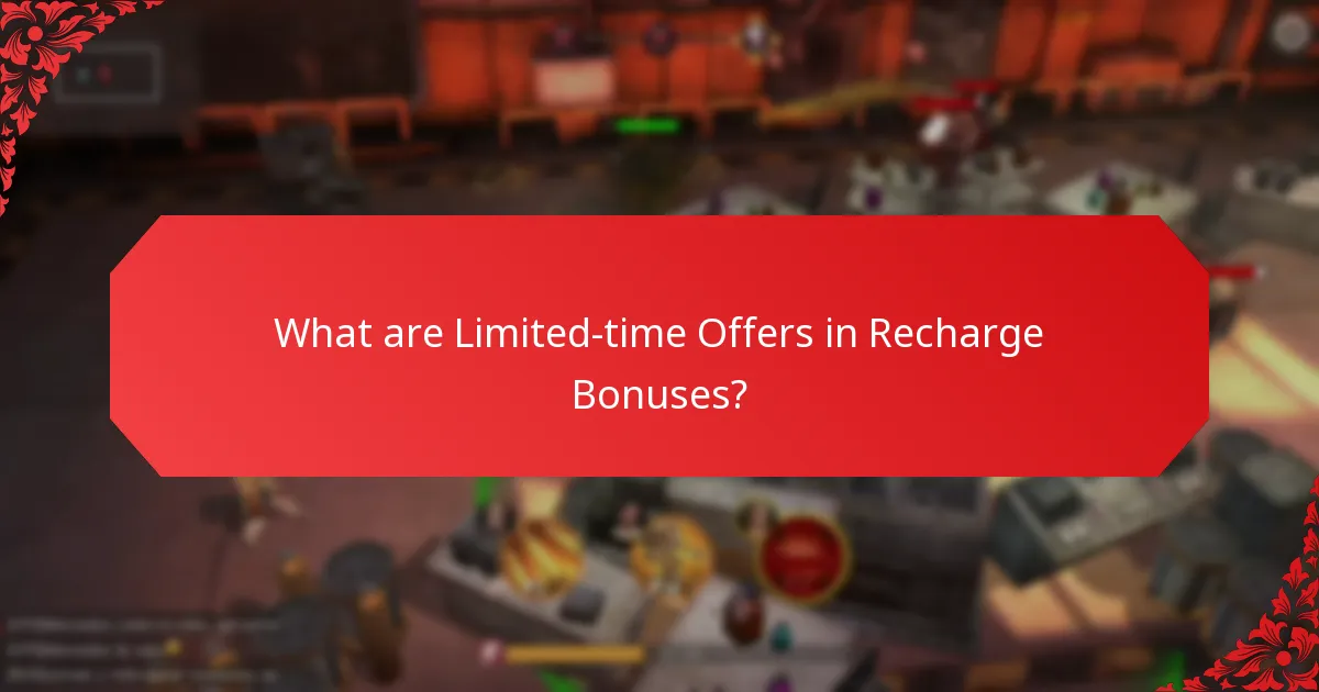Which strategies maximize the benefits of Recharge Bonuses?