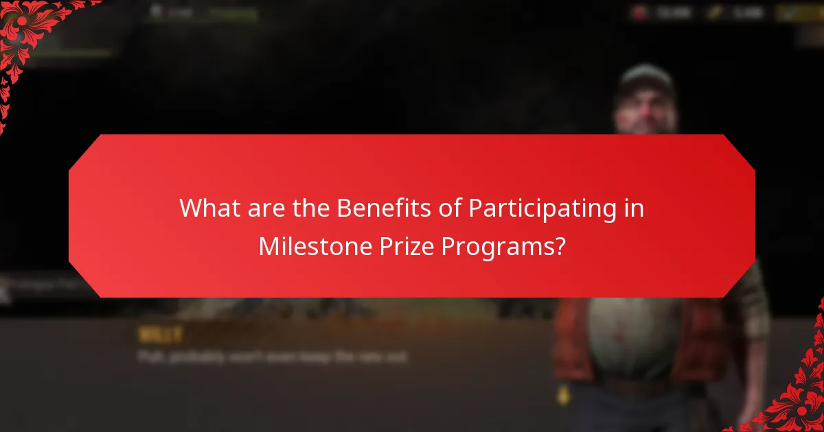 Which Community Milestone Prize Programs are Most Effective?